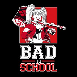 Dc Comics - Woman black tshirt Harley Quinn "BAD TO SCHOOL"