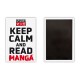 KEEP CALM AND READ MANGA - Magnet - Asian Art x6
