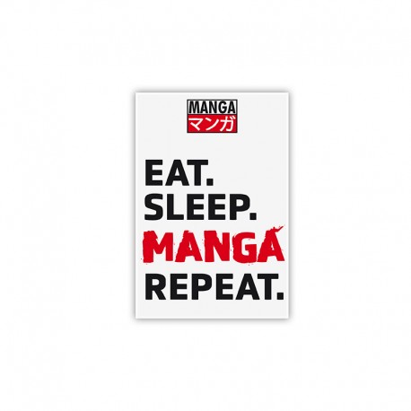 EAT SLEEP MANGA REPEAT - Magnet - Asian Art x6