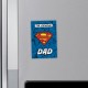 Superman - Magnet - THE ORIGINAL "SUPER" DAD x6